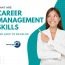 How to Develop Career Management Skills