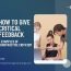 How To Give Critical Feedback